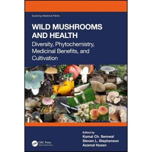 کتاب Wild Mushrooms and Health  اثر جمعي از نويسندگان انتشارات تازه ها
