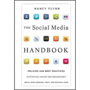 کتاب The Social Media Handbook اثر Nancy Flynn انتشارات Pfeiffer