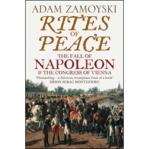 کتاب Rites of Peace اثر Adam Zamoyski انتشارات Harper Perennial