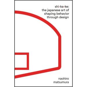 کتاب Shikake اثر Naohiro Matsumura انتشارات Liveright