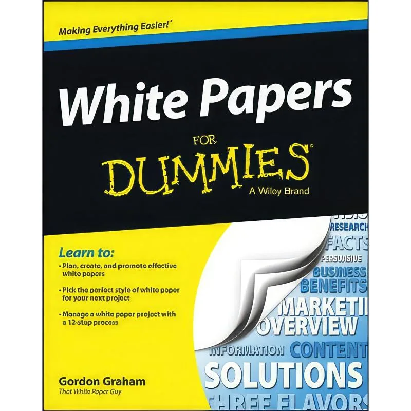 کتاب White Papers for Dummies اثر Gordon Graham انتشارات For Dummies