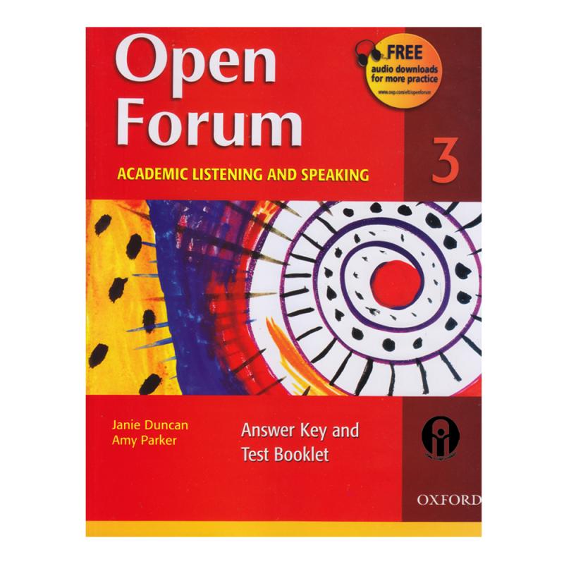 کتاب Open Forum 3 Academic Listening and Speaking اثر Janie Duncan And Amy Parker انتشارات الوندپویان