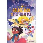 کتاب Goldie Blox and the Best Friend Fail!  اثر Stacy McAnulty and Random House انتشارات Random House Books for Young Readers