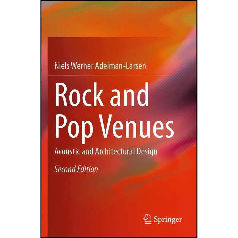 کتاب Rock and Pop Venues اثر Niels Werner Adelman-Larsen انتشارات تازه ها