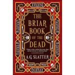 کتاب The Briar Book of the Dead اثر A.G. Slatter انتشارات Titan Books