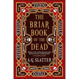 کتاب The Briar Book of the Dead اثر A.G. Slatter انتشارات Titan Books