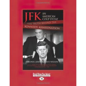 کتاب JFK - An American Coup اثر جمعی از نویسندگان انتشارات تازه‌ها
