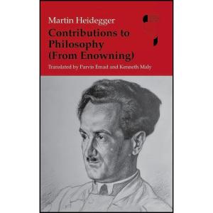 کتاب Contributions to Philosophy  اثر Martin Heidegger and Parvis Emad Emad and Kenneth Maly انتشارات Indiana University Press