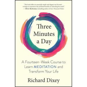 کتاب Three Minutes a Day اثر Richard Dixey انتشارات New World Library