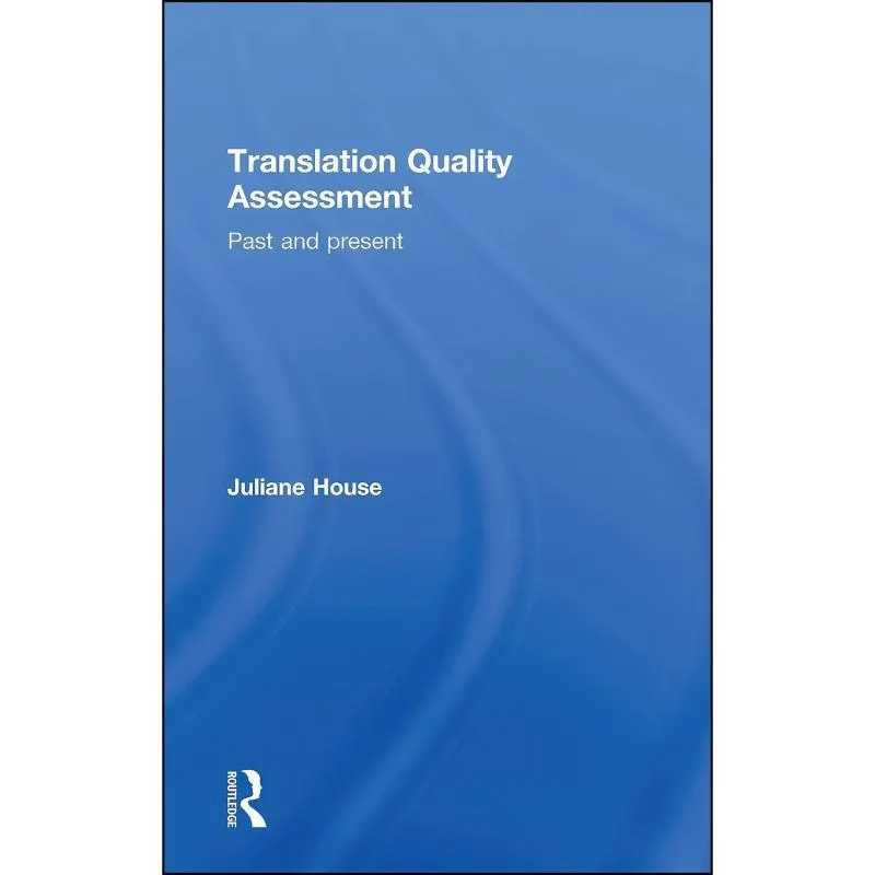 کتاب Translation Quality Assessment اثر جمعي از نويسندگان انتشارات Routledge