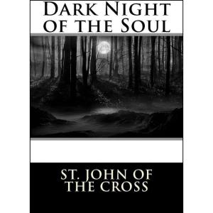 کتاب Dark Night of the Soul اثر St. John of the Cross انتشارات تازه‌ها