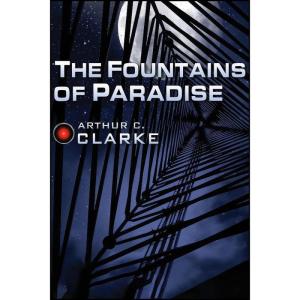 کتاب The Fountains of Paradise اثر Arthur C. Clarke انتشارات RosettaBooks