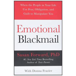 کتاب Emotional Blackmail اثر Susan Forward and Donna Frazier انتشارات HarperAudio