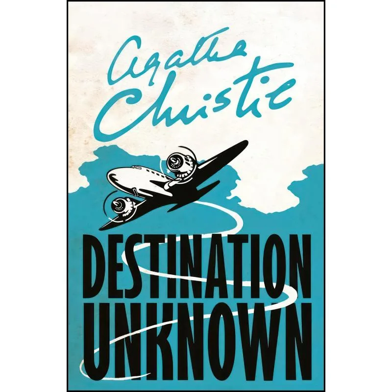 کتاب DESTINATION UNKNOWN- PB اثر Agatha Christie انتشارات Harper Collins Paperbacks