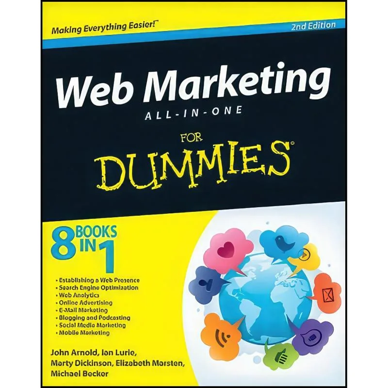 کتاب Web Marketing All-in-One For Dummies اثر جمعي از نويسندگان انتشارات For Dummies