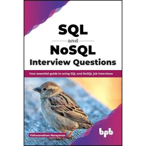 کتاب SQL and NoSQL Interview Questions اثر Vishwanathan Narayanan انتشارات تازه ها