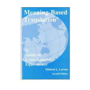 کتاب Meaning Based Translation اثر Mildred L.Larson انتشارات الوندپویان