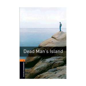 کتاب Oxford Bookworms 2 Dead Mans Island اثر JOHN ESCOTT انتشارات Oxford