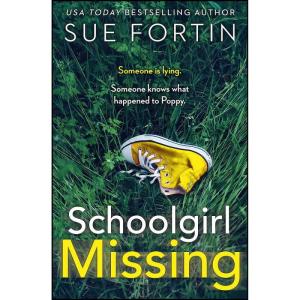 کتاب Schoolgirl Missing اثر Sue Fortin انتشارات HarperCollins