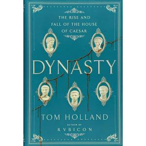 کتاب Dynasty اثر Tom Holland انتشارات Doubleday