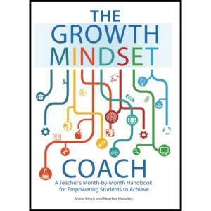 کتاب The Growth Mindset Coach اثر Annie Brock and Heather Hundley انتشارات تازه ها