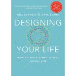 کتاب Designing Your Life اثر Bill Burnett and Dave Evans انتشارات Random House Inc