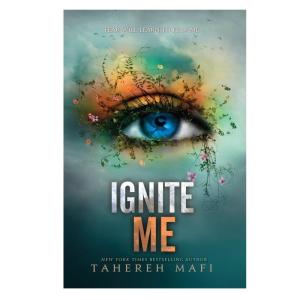 کتاب Ignite Me اثر Tahereh Mafi انتشارات HarperCollins