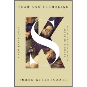 کتاب Fear and Trembling اثر Søren Kierkegaard and Bruce H. Kirmmse انتشارات Liveright