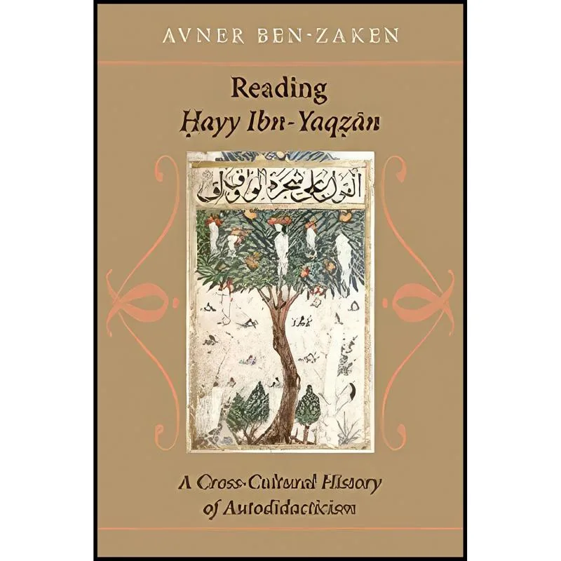 کتاب Reading Hayy Ibn-Yaqzan اثر Avner Ben-Zaken انتشارات Johns Hopkins University Press