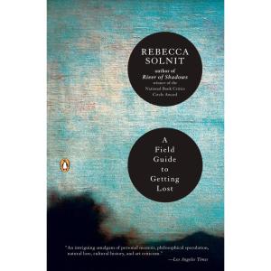 کتاب A Field Guide to Getting Lost اثر Rebecca Solnit انتشارات پنگوئین