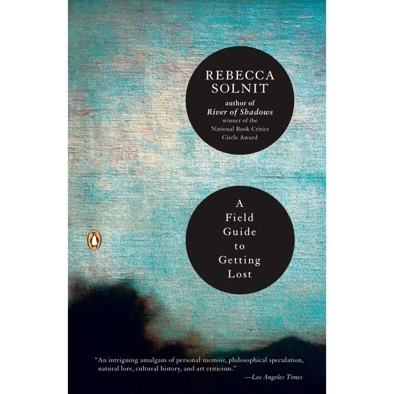 کتاب A Field Guide to Getting Lost اثر Rebecca Solnit انتشارات پنگوئین